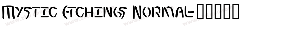 Mystic Etchings Normal字体转换
